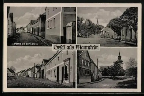 AK Mannstedt, Partie an der Schule, Kirche und Strassenansichten