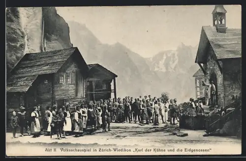 AK Zürich-Wiedikon, Volksschauspiel, Karl der Kühne und die Eidgenossen, Akt II.