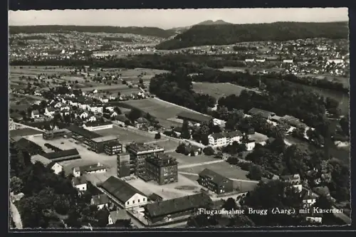 AK Brugg /Aarg., Teilansicht mit Kasernen, Fliegeraufnahme