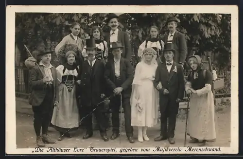 AK Merenschwand, Die Althäuser Lore Trauerspiel, gegeben vom Musikverein Merenschwand
