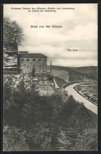 AK Castel bei Saarburg, Grabmal Johann des Blinden, Graf von Luxemburg an der Saar