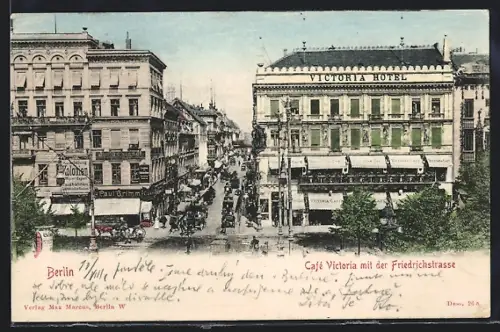 AK Berlin, Café und Hotel Victoria mit Friedrichstrasse