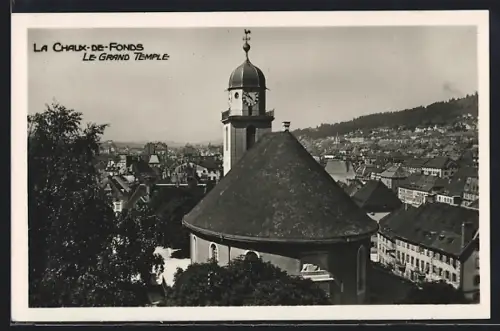 AK La Chaux-de-Fonds, Le Grand Temple