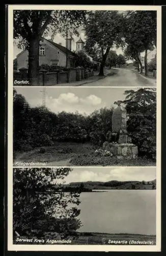 AK Serwest /Angermünde, Dorfstrasse, Kriegerdenkmal, Seepartie Badestelle