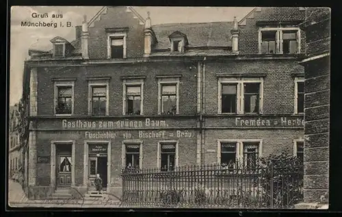 AK Münchberg i. B., Gasthaus zum grünen Baum, Bes. Joh. Kiessling