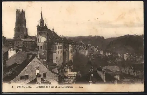 AK Fribourg, L`Hotel de Ville et la Cathedrale
