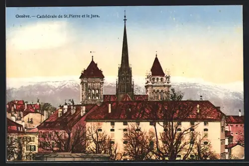AK Genève, Cathedrale de St. Pierre et le Jura