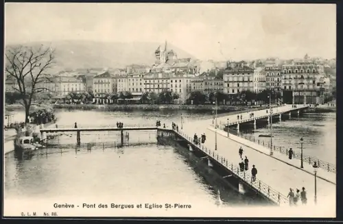AK Genève, Pont des Bergues et Eglise St-Pierre