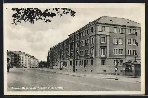AK Dessau, Neuerbaute Wilhelm-Pieck-Strasse