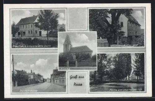 AK Nessa, Kaufhaus u. Gaststätte Dorn, Rittergut, Dorfstrasse