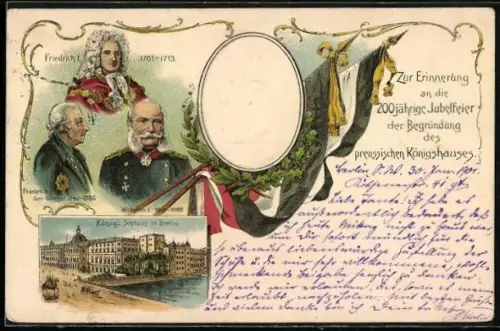 Lithographie 200 Jahre Begründung des preuss. Königshauses, König Friedrich II., Schloss, Fahnen