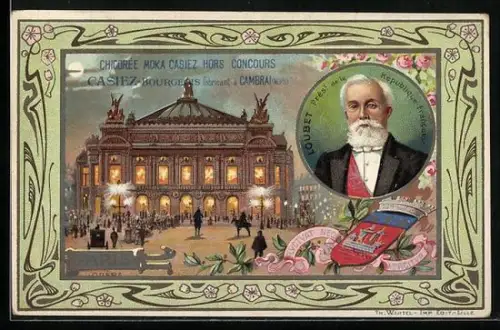 Künstler-AK Paris, Chicorée Moka Casiez Hors Concours, Loubet President von Frankreich