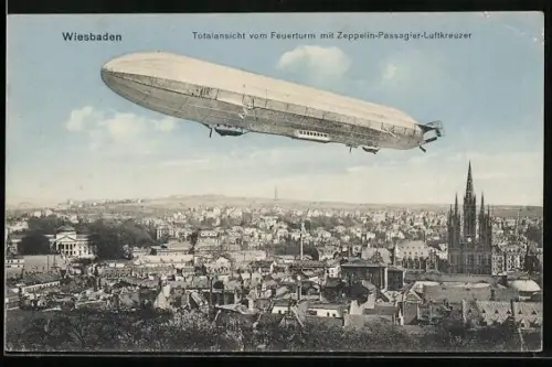 AK Wiesbaden, Ortsansicht mit Feuerturm und Zeppelin-Passagier-Luftkreuzer