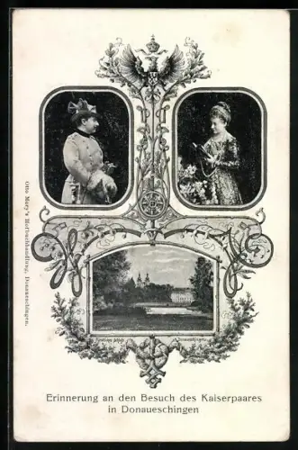 AK Donaueschingen, Erinnerung des Kaiserpaares zu Besuch, Kaiser Wilhelm II. und Frau in verzierten Rahmen