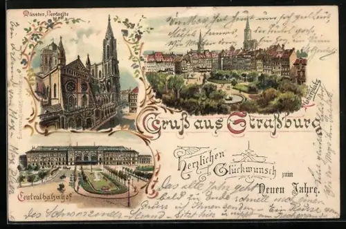 Lithographie Strassburg, Centralbahnhof, Münster-Nordseite, Teilansicht, Neujahrsgruss
