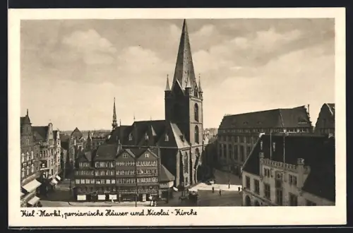 AK Kiel, Markt, Persianische Häuser, Nicolaikirche