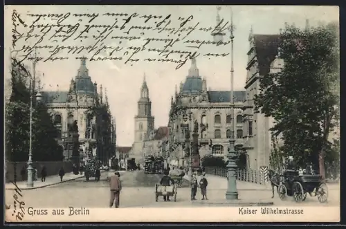 AK Berlin, Kasier Wilhelmstrasse mit Pferdewagen