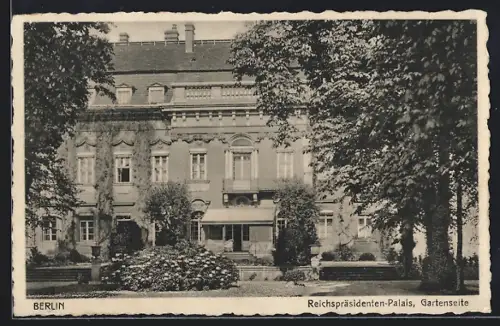 AK Berlin, Reichspräsidenten-Palais, Gartenseite