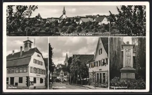 AK Deckenpfronn /Calw, Kriegerdenkmal, Rathaus, Strassenpartie mit Blick auf die Kirche