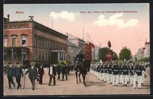 AK Berlin, Unter den Linden mit Aufziehen der Schlosswache