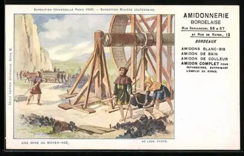 AK Paris, Exposition Universelle 1900, Une Mine au Moyen-Age, Amidonnerie Bordelaise, Reklame