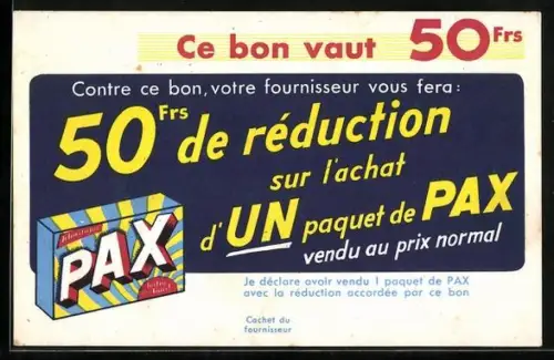AK Reklame für Pax, 50 Frs de réduction sur l`achat d`un pacquet