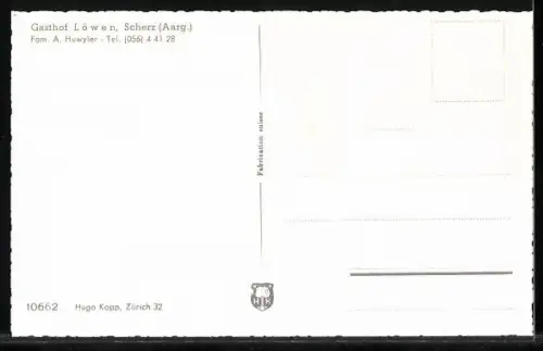 AK Scherz /Aarg., Gasthof Löwen Fam. A. Huwyler