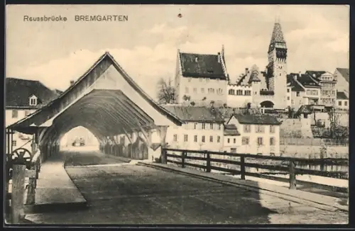 AK Bremgarten /AG, An der Reussbrücke