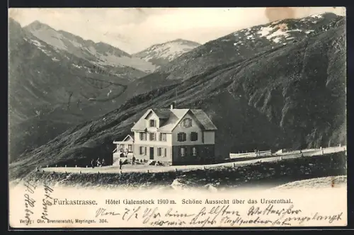 AK Furkastrasse /Ursernthal, Blick auf das Hotel Galenstock