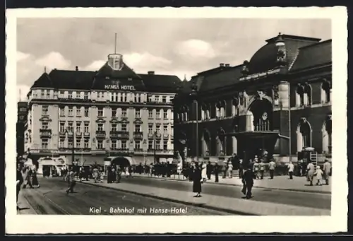 AK Kiel, Hansa-Hotel und Bahnhof