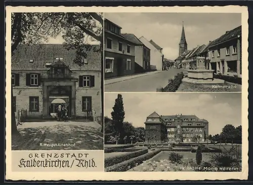 AK Kaldenkirchen, Rittergut Altenhof, Kehrstrasse, Heilstätte Maria Helferin