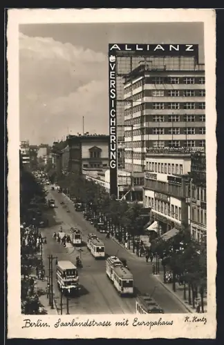 AK Berlin-Kreuzberg, Saarlandstrasse mit Europahaus, Strassenbahnen