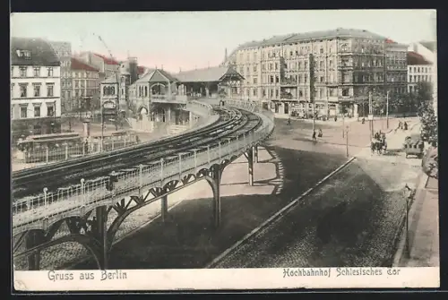 AK Berlin-Kreuzberg, Hochbahnhof Schlesisches Tor