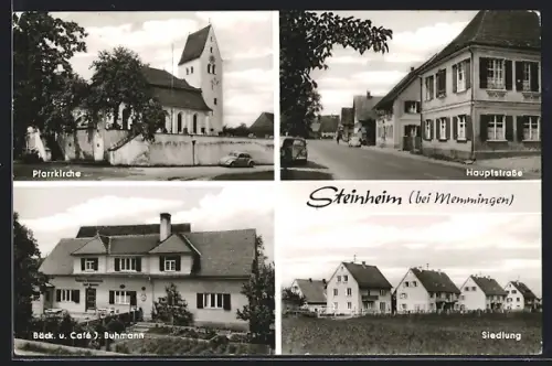 AK Steinheim bei Memmingen, Bäckerei und Cafe J. Buhmann, Pfarrkirche, Hauptstrasse