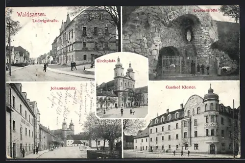 AK Waldsassen, Ludwigstrasse, Johannesplatz, Gasthof Kloster, Lourdesgrotte, Kirchplatz
