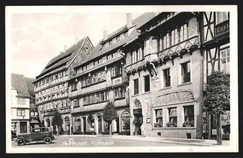 AK Halberstadt, Fischmarkt mit alten Fachwerkhäusern