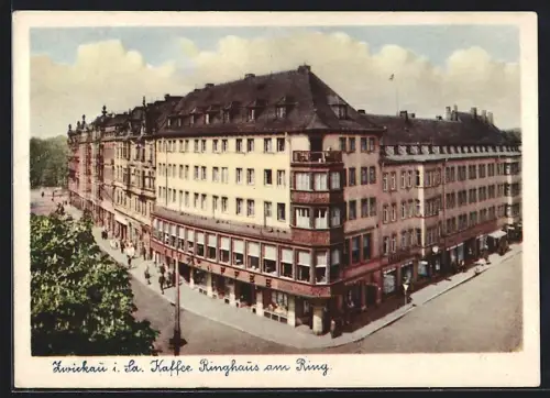 AK Zwickau i. Sa., Kaffee Ringhaus am Ring