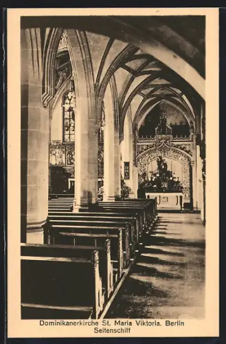 AK Berlin, Dominikanerkirche St. Maria Viktoria, Karlstr. 29, Seitenschiff, Innenansicht