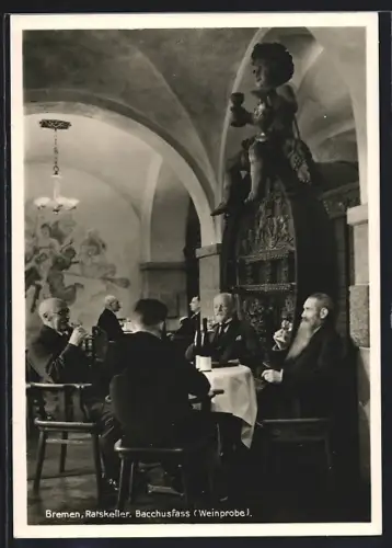 AK Bremen, Gasthaus Ratskeller, Bacchusfass, Weinprobe
