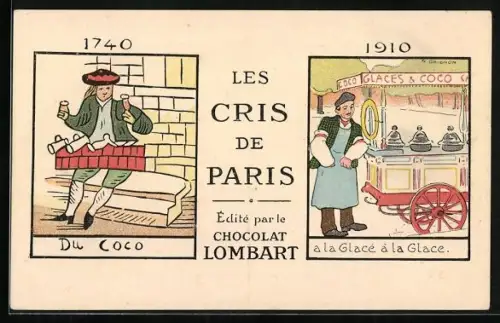 AK Paris, Chocolat Lombart, Les Cris des Paris, Du coco 1740 & a la Clace 1910