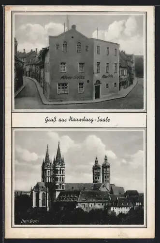 AK Naumburg / Saale, Dom und Gasthaus Alter Fritz