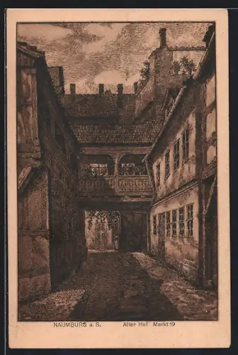 Künstler-AK Naumburg / Saale, Alter Hof, Markt 19