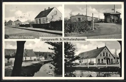 AK Langewerth b. Wilhelmshaven, Gemischtw. H. Franzmeier, Gasthaus Langewerther Krug