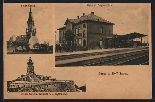 AK Berga / Kyffhäuser, Bahnhof, Kirche, Kaiser Wilhelm-Denkmal