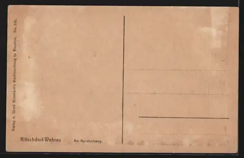 AK Klitschdorf-Wehrau, Partie am Bahnhofsweg, Schild mit Bezeichnung Verbotener Weg