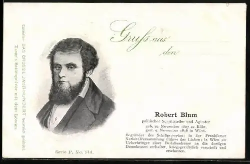AK Portrait Robert Blum, Politischer Schriftsteller und Agitator