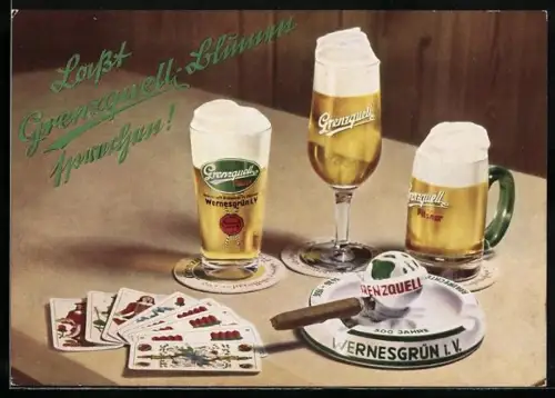 AK Wernesgrün, Lasst Grenzquell-Blumen sprechen!, Brauerei-Werbung