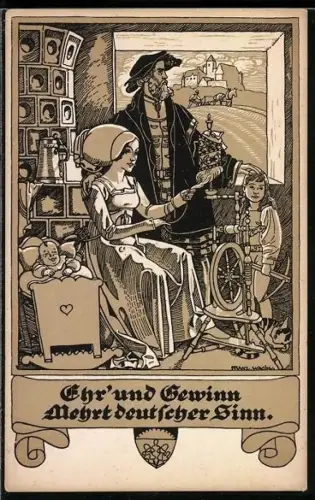 Künstler-AK Deutscher Schulverein Nr. 832: Ehr` und Gewinn mehr deutschen Sinn, Familie mit Spindel