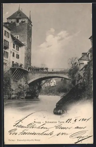 AK Brugg, Schwarzer Turm mit Brücke