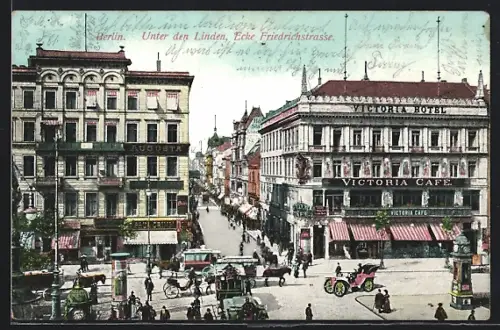AK Berlin, Cafe und Hotel Victoria, Friedrichstrasse, Unter den Linden